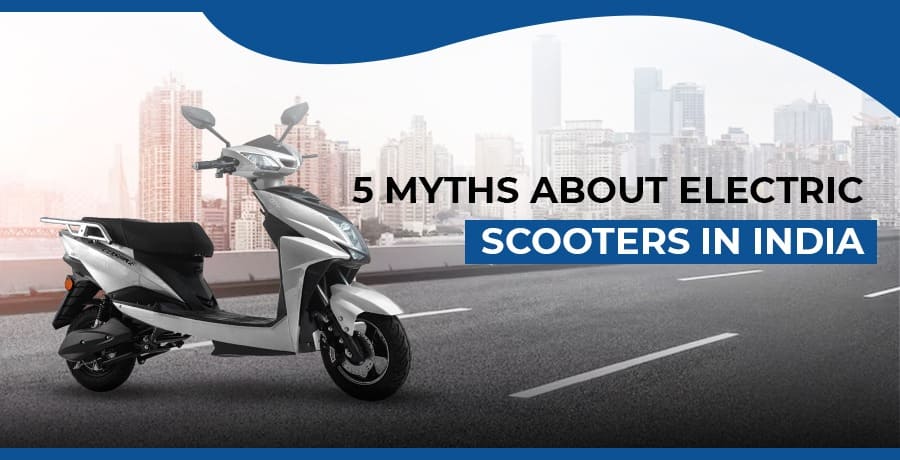 Myths about electric scooter in India